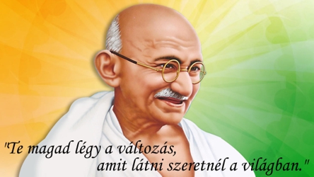 Mahatma Gandhi Idézet Légy Te Magad A Változás